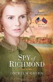 Spy of Richmond (Heroines Behind the Lines)