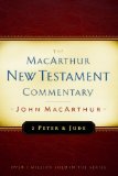 2 Peter and Jude MacArthur New Testament Commentary (Macarthur New Testament Commentary Serie)