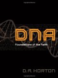 DNA: Foundations of the Faith