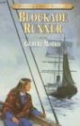 Blockade Runner (Bonnets and Bugles Series #5) (Book 5)