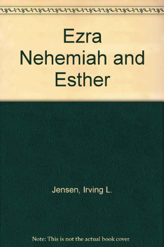 Ezra Nehemiah and Esther