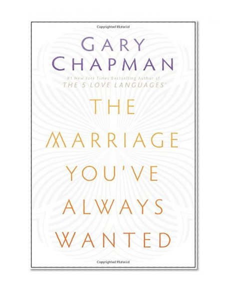 Book Cover The Marriage You've Always Wanted