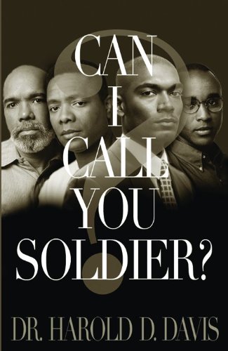 Can I Call You Soldier?