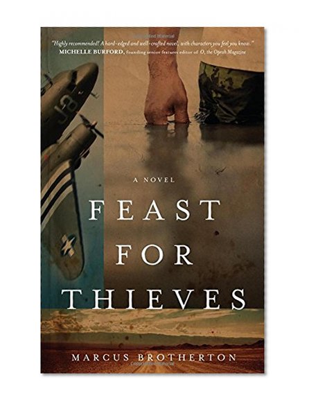 Feast for Thieves: A Rowdy Slater Novel