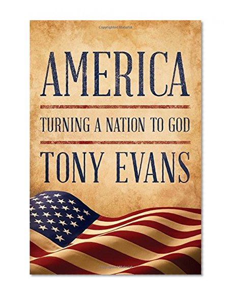 America: Turning a Nation to God