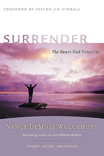 Surrender: The Heart God Controls (Revive Our Hearts Series)