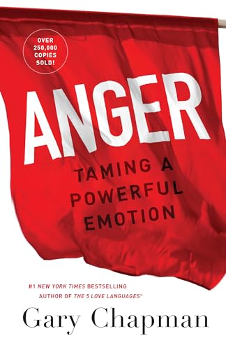 Book Cover Anger: Taming a Powerful Emotion