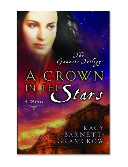 A Crown in the Stars (Genesis Trilogy)