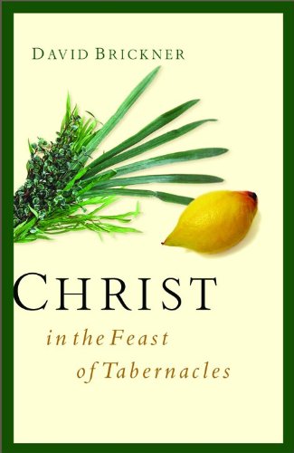 Christ in the Feast of Tabernacles