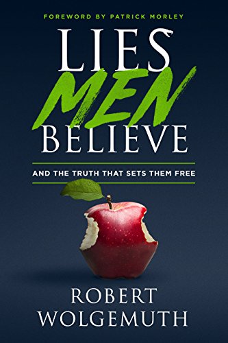 Book Cover Lies Men Believe: And the Truth that Sets Them Free