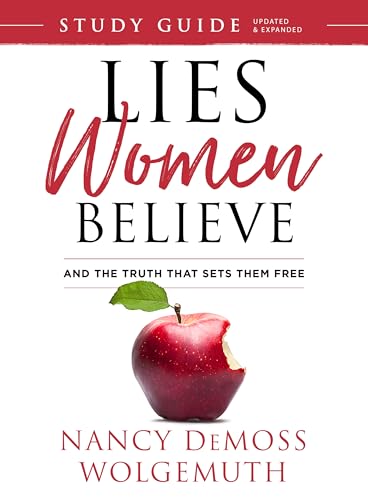 Book Cover Lies Women Believe Study Guide: And the Truth that Sets Them Free