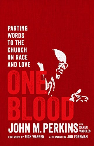 Book Cover One Blood: Parting Words to the Church on Race and Love