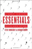 Student Ministry Essentials: Reaching. Leading. Nurturing.