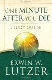 One Minute After You Die STUDY GUIDE