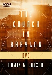 The Church in Babylon DVD: Heeding the Call to Be a Light in the Darkness