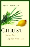 Christ in the Feast of Tabernacles