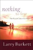 Nothing to Fear: The Key to Cancer Survival