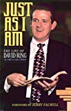Just As I Am: The Life of David Ring