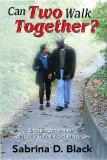 Can Two Walk Together? Encouragement for Spiritually Unbalanced Marriages
