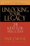 Unlocking Your Legacy: 25 Keys for Success