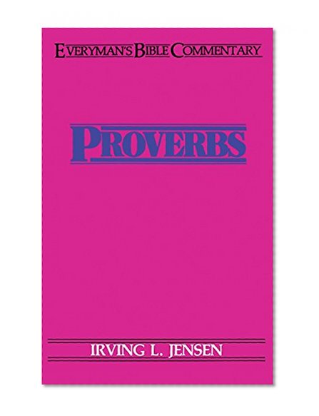 Proverbs- Everyman's Bible Commentary (Everyman's Bible Commentaries)