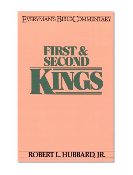 First & Second Kings: Everymans Bible Commentary