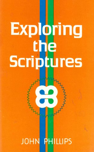 Exploring the Scriptures