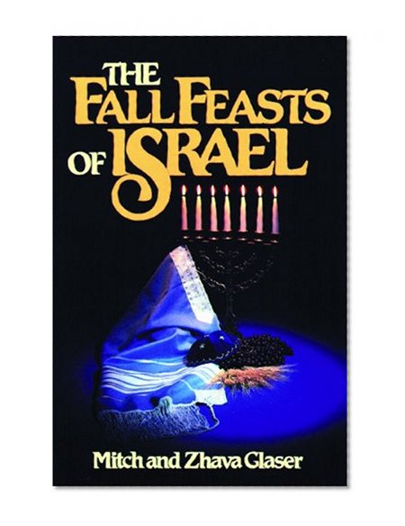 The Fall Feasts Of Israel