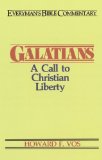 Galatians- Everyman's Bible Commentary: A Call to Christian Liberty (Everymans Bible Commentaries)