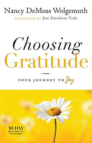 Book Cover Choosing Gratitude: Your Journey to Joy