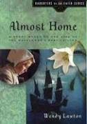 Book Cover Almost Home: A Story Based on the Life of the Mayflower's Mary Chilton (Daughters of the Faith Series)