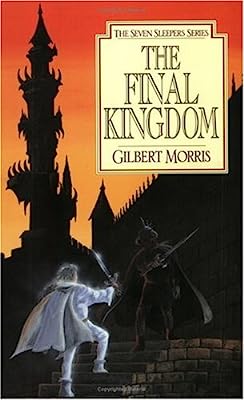 The Final Kingdom (Seven Sleepers Series #10)