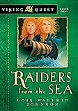 Raiders from the Sea (Viking Quest Series) (Volume 1)