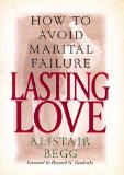 Lasting Love: How to Avoid Marital Failure