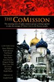 The CoMission: The Amazing Story of Eighty Ministry Groups Working Together to Take the  Message of Christ's Love to the Russian People