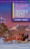The Spell of the Crystal Chair (Seven Sleepers: The Lost Chronicles #1)