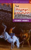 The Strange Creatures of Dr. Korbo (Seven Sleepers: The Lost Chronicles #3)