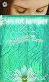 Secret Keeper Devos: A 30-Day Experience with the Delicate Power of Modesty