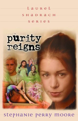 Purity Reigns (Laurel Shadrach Series, 1)