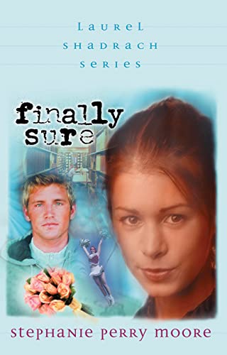 Finally Sure (Laurel Shadrach Series, 5)