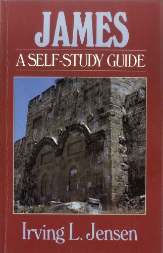 James- Jensen Bible Self Study Guide (Jensen Bible Self-Study Guide Series)