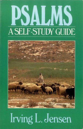 Psalms- Jensen Bible Self Study Guide (Jensen Bible Self-Study Guide Series)