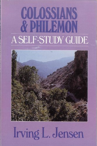 Colossians & Philemon- Jensen Bible Self Study Guide (Jensen Bible Self-Study Guide Series)