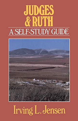 Judges & Ruth- Jensen Bible Self Study Guide (Jensen Bible Self-Study Guide Series)