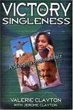 Victory in Singleness: A Strategy for Emotional Peace
