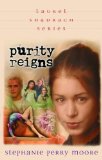 Purity Reigns (Laurel Shadrach Series, 1)