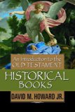 An Introduction to the Old Testament Historical Books