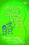 Journey of a Strong-Willed Child
