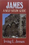 James- Jensen Bible Self Study Guide (Jensen Bible Self-Study Guide Series)
