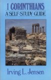 First Corinthians- Jensen Bible Self Study Guide (Jensen Bible Self-Study Guide Series)